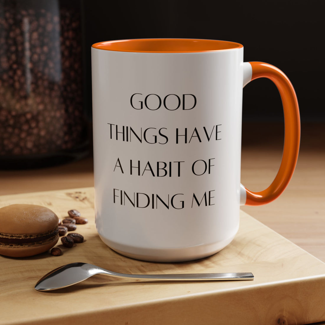 Good Things Quote Coffee Mug (11, 15oz)