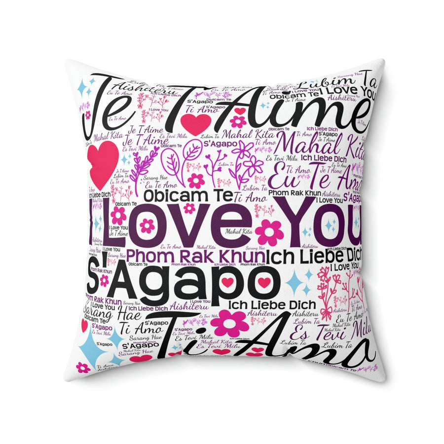 I Love You In Different Languages 2 Polyester Square Pillow