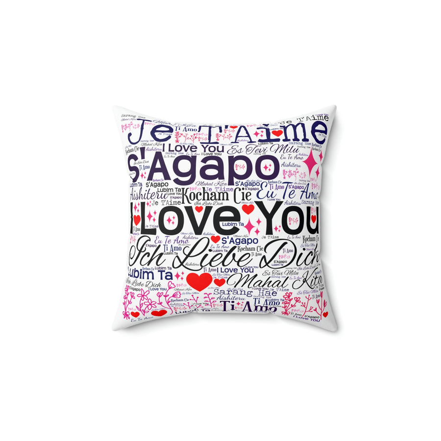How To Say I Love You Spun Polyester Square Pillow